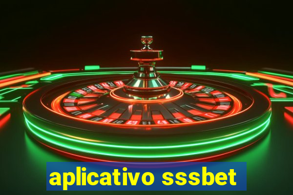 aplicativo sssbet